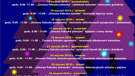 14.01.2019-25.01.2019 - „Gorlickie ferie zimowe 2019” - Świetlica GCK, ul. Wyszyńskiego