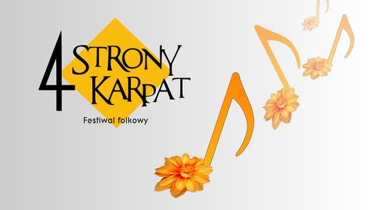 Festiwal „4 Strony Karpat”. Kogo usłyszymy?