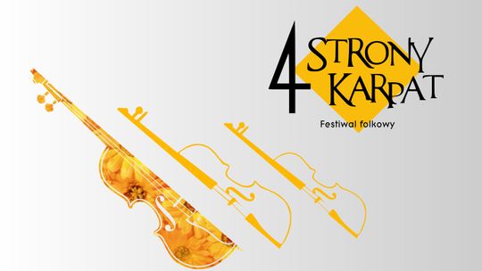 Festiwal „4 Strony Karpat” po raz piąty!