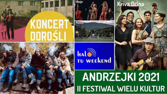 Halo – tu weekend! Dorośli, Dziady Beskidzkie, Andrzejki w Krainie Rysia...