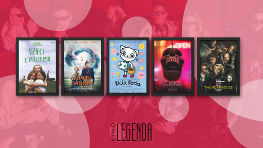 Plakaty filmów wyświetlanych w kinie Legenda w Gorlicach