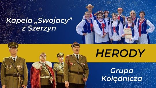 Grupa Kolędnicza oraz kapela „Swojacy” z Szerzyn