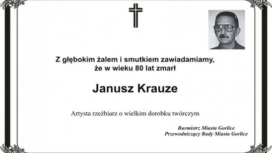 Nie żyje, Janusz Krauze, gorlicki artysta i rzeźbiarz