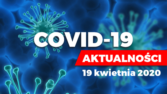 Niedziela. Codzienny raport związany z epidemią koronawirusa. (AKTUALIZACJA - g. 18.20)