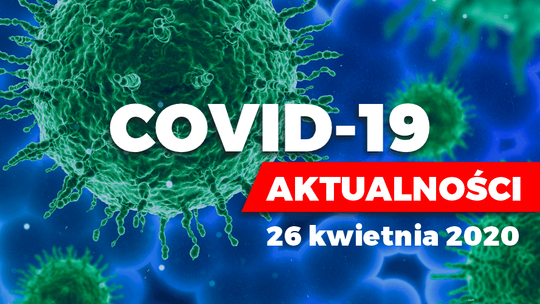 Niedziela. Najważniejsze informacje związane z epidemią koronawirusa w naszym regionie (AKTUALIZACJA - g. 17.37)