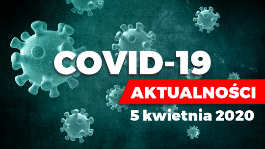 Niedziela w raportach i informacjach stanu epidemii koronawirusa w naszym kraju (AKTUALIZACJA - g. 19.00)