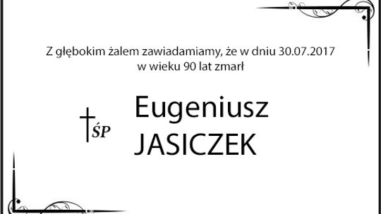 ś.p. Eugeniusz Jasiczek