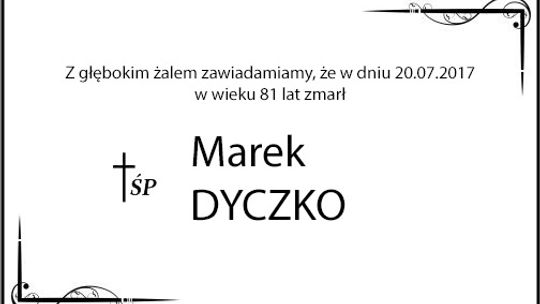 ś.p. Marek Dyczko