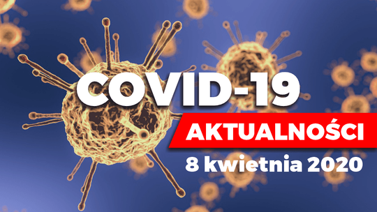 Środa. Najważniejsze informacje związane z epidemią koronawirusa w naszym regionie (AKTUALIZACJA - g. 20.30)