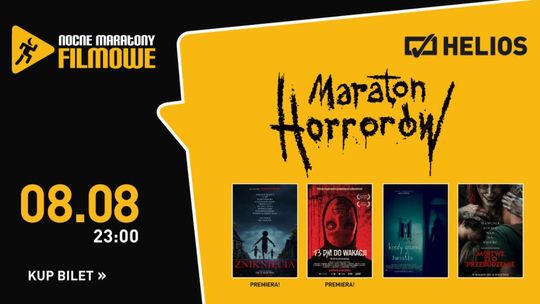 Zdjęcie przedstawia plakat promujący maraton horrorów w kinie Helios