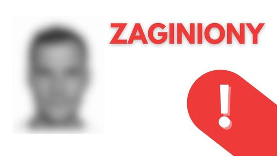zdjęcie przedstawia portret czarno-biały mężczyzny, obok napis zaginiony