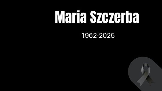 Zmarła Maria Szczerba