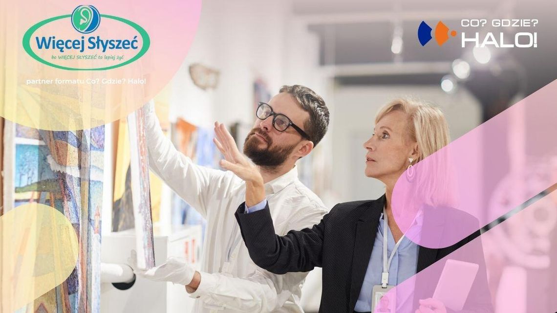 zdjęcie przedstawia zapowiedz co? Gdzie? Halo!