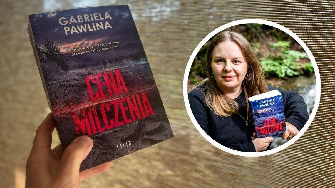 Gabriela Pawlina „Cena milczenia”. Świetny kryminał, który wciąga w miarę czytania. Polecamy okładka książki na tle, obok portret kobiety z książką