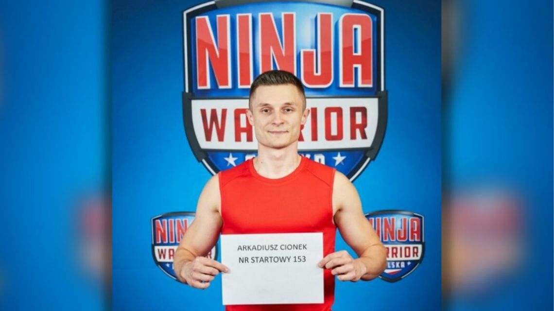 Gorliczanin, Arkadiusz Cionek wystartuje w Ninja Warrior Polska!