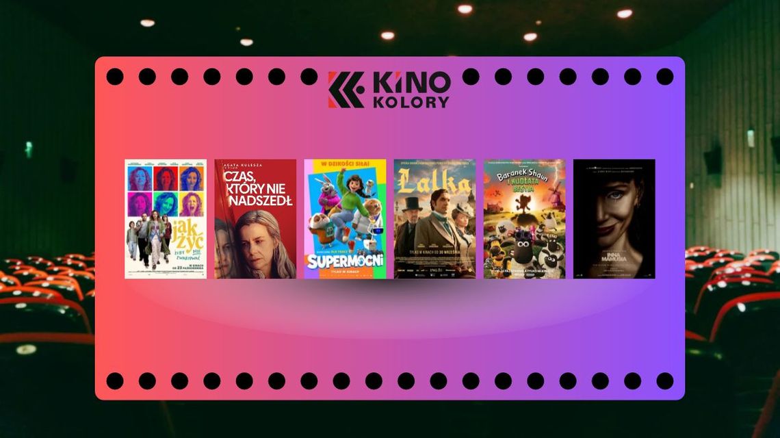 Zdjęcie przedstawia plakaty filmów wyświetlanych w Kinie Kolory w Gorlicach