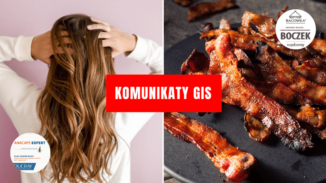 Komunikaty GIS. Popularny suplement i boczek na cenzurowanym