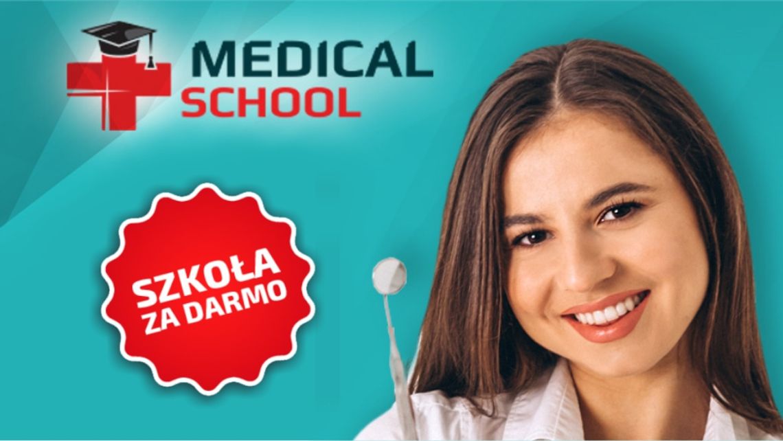 Medical School - ostatnie wolne miejsca na kierunku asystentka stomatologiczna