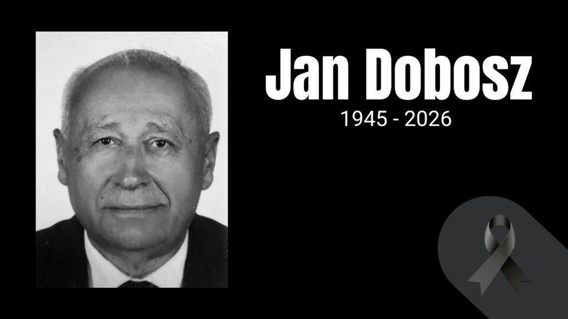 Nie żyje Jan Dobosz Zdjęcie przedstawia zmarłego Jana Dobosza