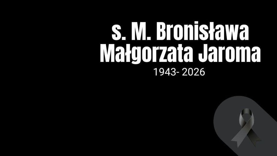 zdjęcie przedstawia czarną planszę z napisem Bronisława Małgorzata Jaroma