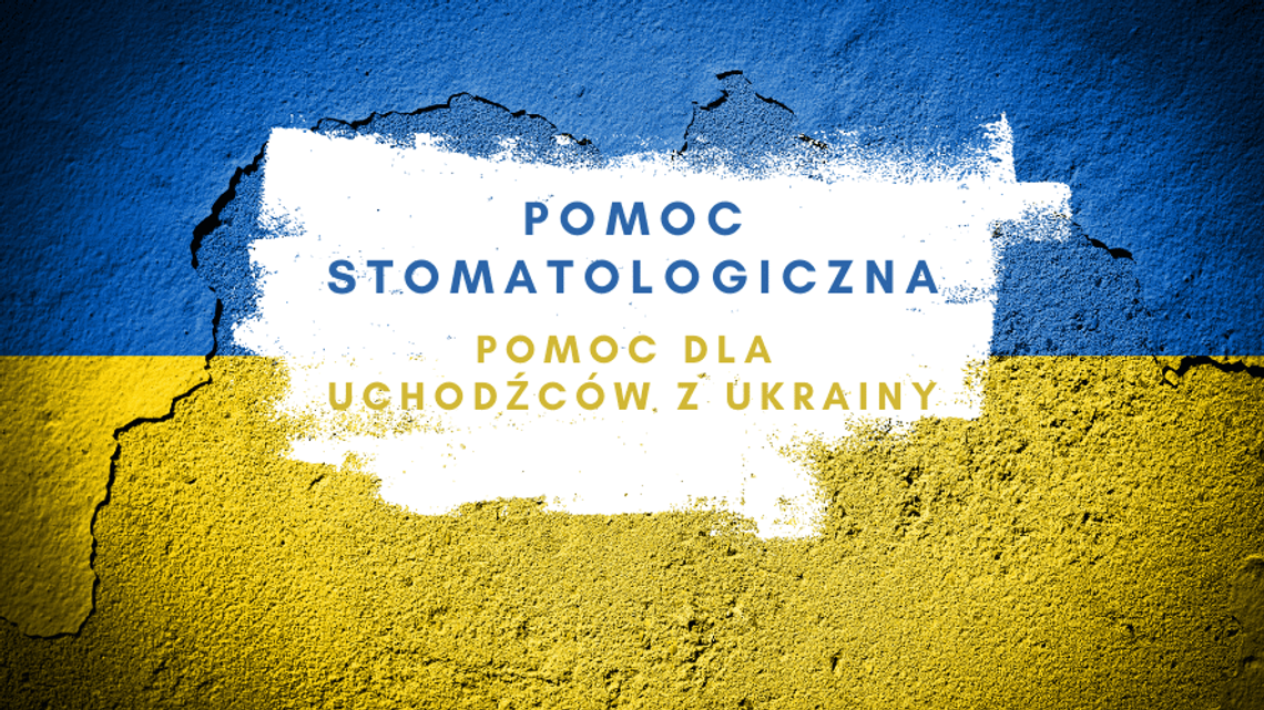 #помічUA | Pomoc stomatologiczna dla Ukraińców