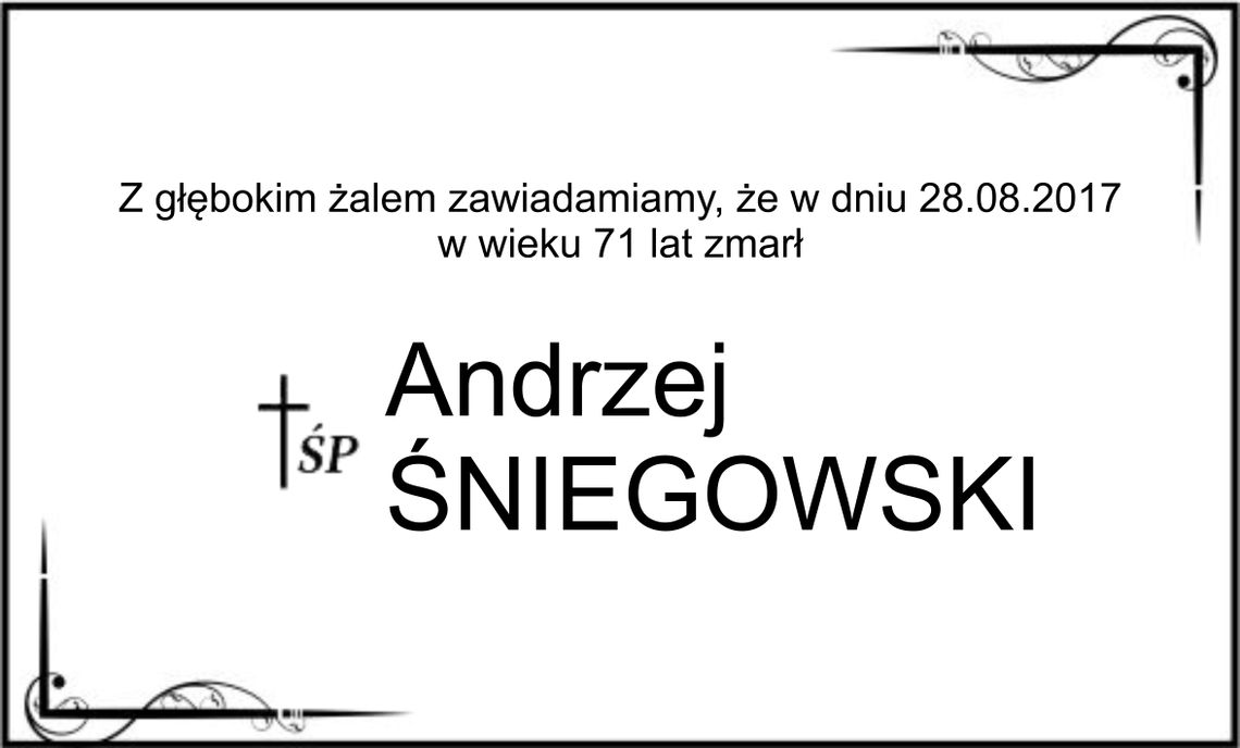 ś.p. Andrzej Śniegowski
