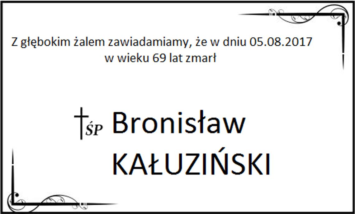ś.p Bronisław Kałuziński