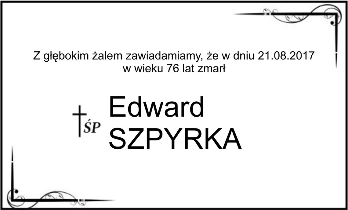 ś.p. Edward Szpyrka