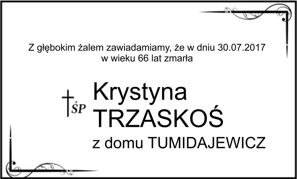 ś.p. Krystyna Trzaskoś z domu Tumidajewicz