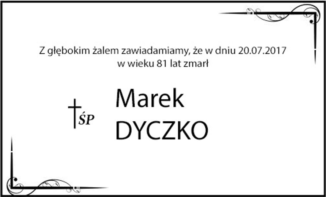 ś.p. Marek Dyczko