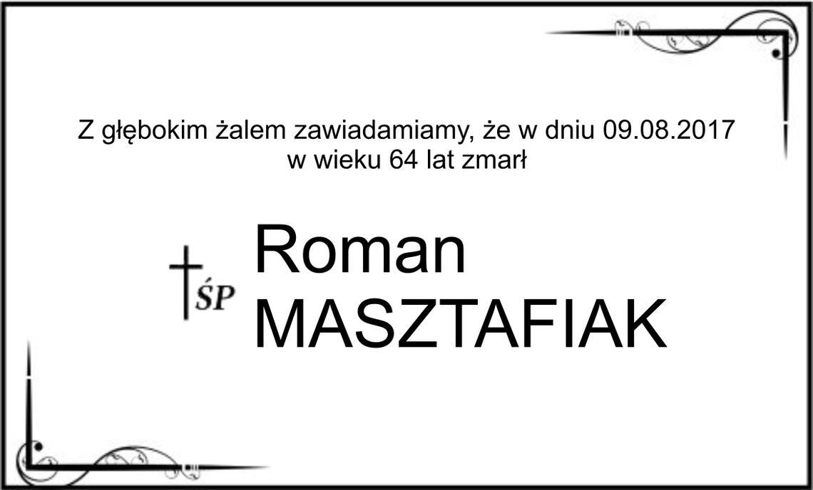ś.p. Roman Masztafiak