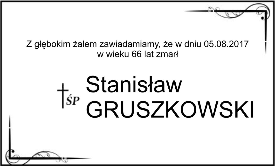 ś.p. Stanisław Gruszkowski
