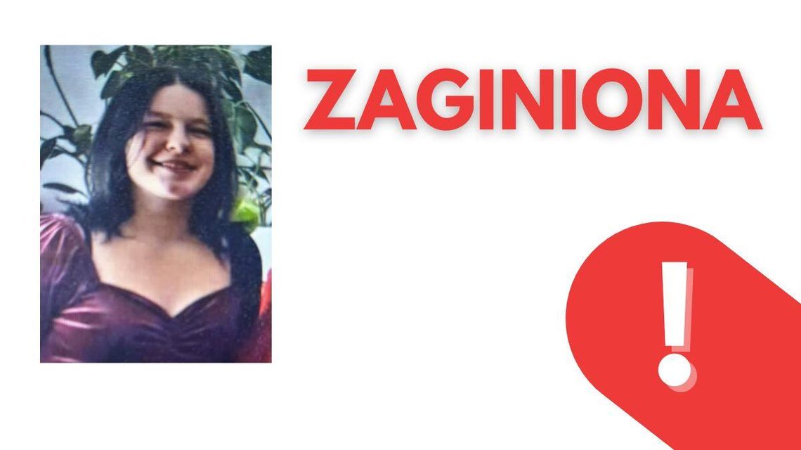 Zaginęła 18-letnia Łucja Kulak Zaginęła 18-letnia Łucja Kulak