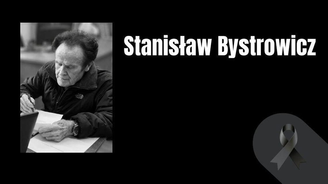 Zmarł Stanisław Bystrowicz zdjęcie przedstawia czarno-biały portret mężczyzny
