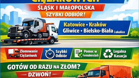 Kasacja, złomowanie ciężarówek. Odbiór we wskazanym miejscu. Śląsk i Małopolska | Złomowanie pojazdów ciężarowych