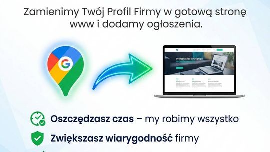 Profesjonalna strona z Twojej wizytówki Google Profesjonalna strona z Twojej wizytówki Google