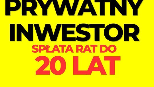 Prywatny Inwestor  raty notarialne do 20 lat