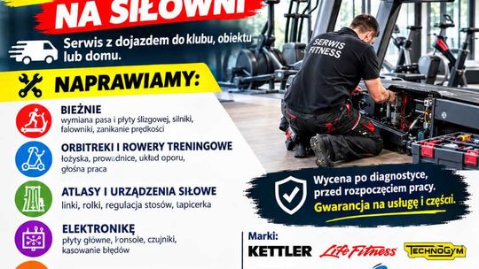 Serwis Siłowni Gorlice Sprzętu Fitness/ Rehabilitacyjnego