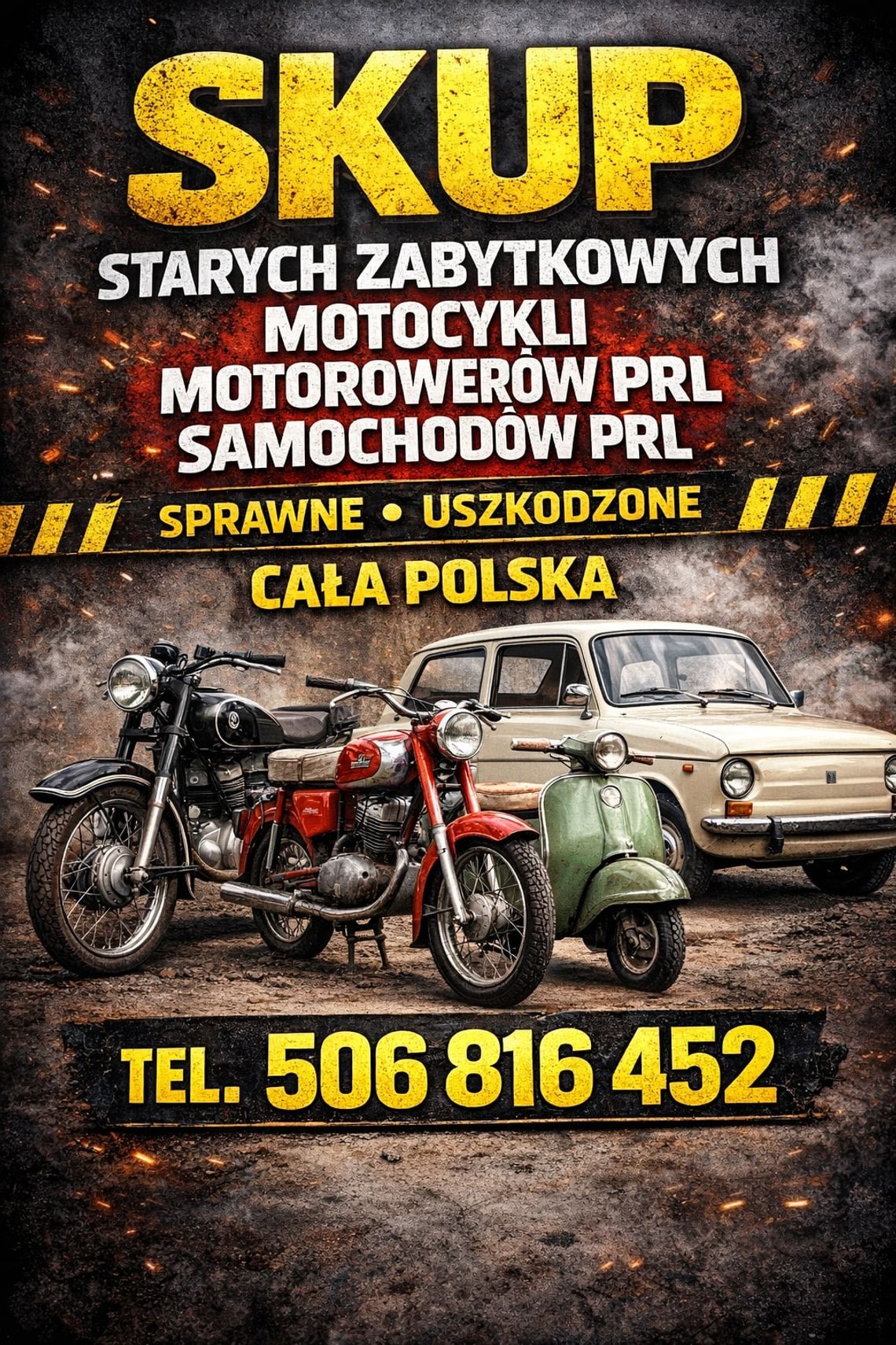 SKUP: STARE ZABYTKOWE MOTOCYKLE MOTOROWERY MOTORY PRL SAMOCHODY PRL