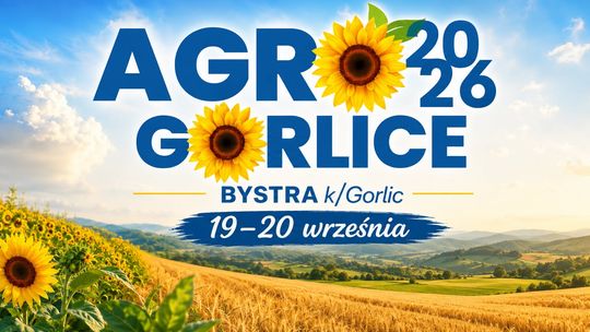 AGRO Gorlice 2026 w Bystrej | zapowiedzi wydarzeń - halogorlice.info