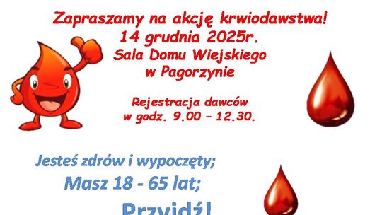 Akcja krwiodawstwa w Pagorzynie | zapowiedzi wydarzeń - halogorlice.info Plakat zapowiadający wydarzenie Akcja oddawania krwi w Pagorzynie