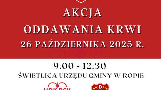 plakat zapowiadający wydarzenie Akcji krwiodawstwa w Ropie
