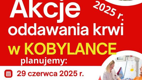 Plakat zapowiadający wydarzenie Akcja oddawania krwi w Kobylance