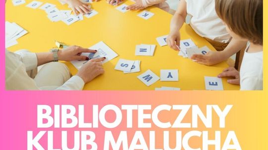 Biblioteczny Klub Malucha | zapowiedzi imprez – halogorlice.info