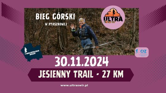 Bieg górski – Ultra Świr „JESIENNY TRAIL” | zapowiedzi imprez – halogorlice.info