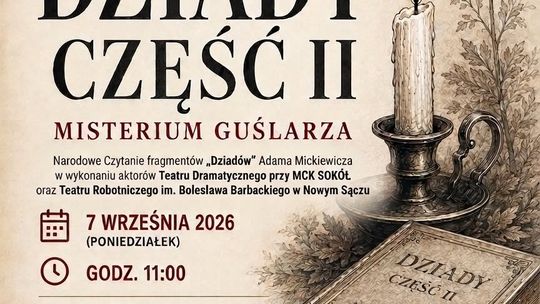 Bobowa. Narodowe Czytanie „Dziadów” | zapowiedzi wydarzeń - halogorlice.info