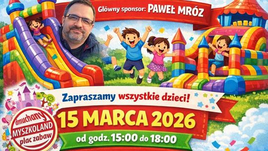 plakat zapowiadający wydarzenie - Dmuchańce za darmo dla dzieci. Rodzinne wydarzenie w Siarach