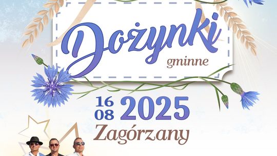 Plakat promujący Dożynki gminne w Zagórzanach