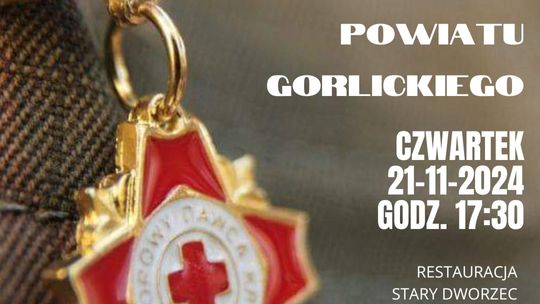 Gala krwiodawców powiatu gorlickiego | zapowiedzi imprez – halogorlice.info