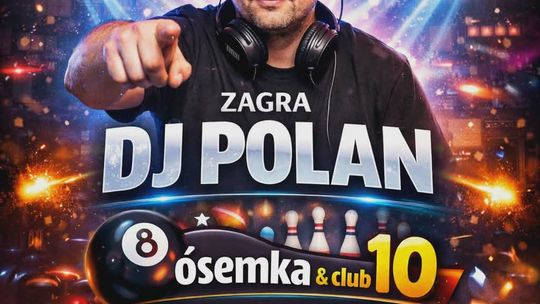 plakat zapowiadający wydarzenie - Impreza z DJ POLAN